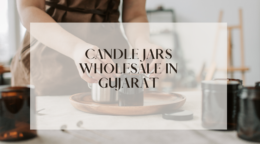 Candle Jars Wholesale in Gujarat