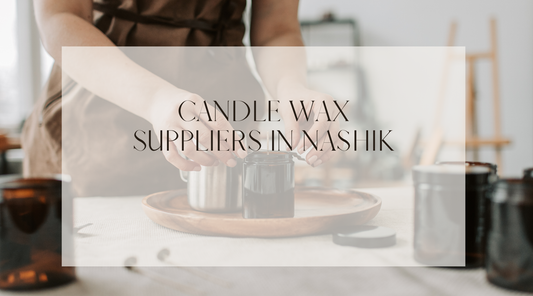 Candle Wax Suppliers in Nashik