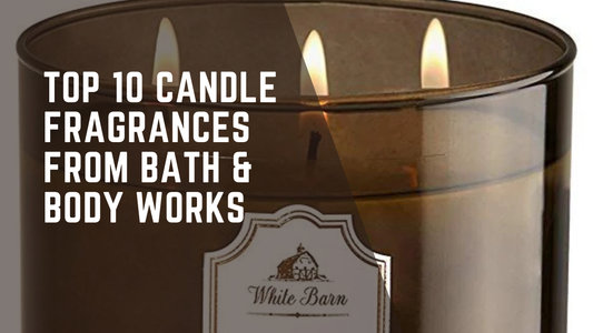 Top 10 Candle Fragrances from Bath & Body Works (And Where to Buy Inspired Versions in India)