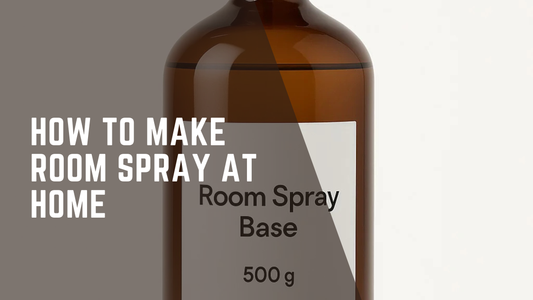 How to Make Room Spray at Home: A Complete Step-by-Step Guide