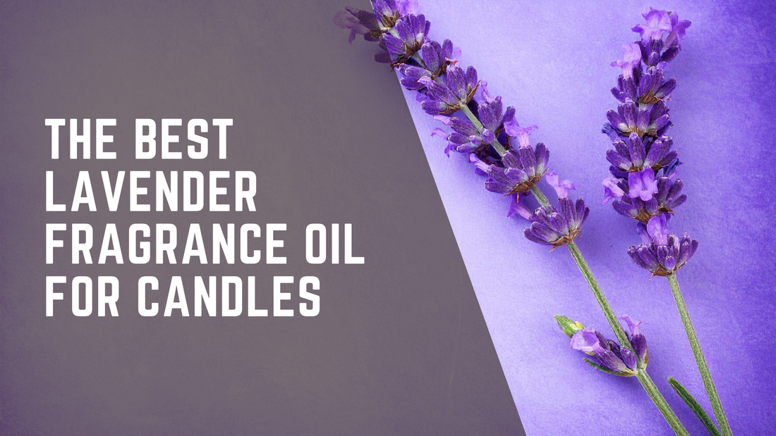 The Best Lavender Fragrance Oil for Candles