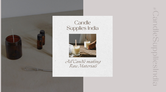 Candle Making Supplies India