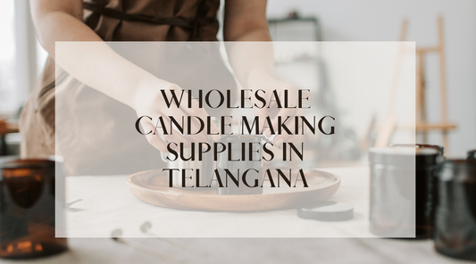 Wholesale Candle Making Supplies in Telangana